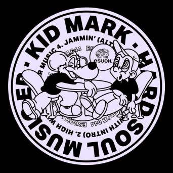 Kid Mark – Hard Soul Music