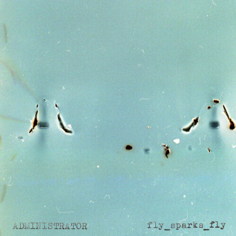 ADMINISTRATOR – fly_sparks_fly