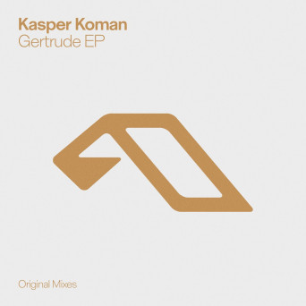 Kasper Koman – Gertrude EP