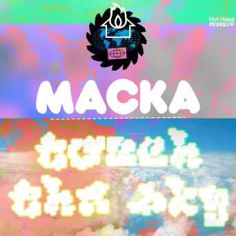 Macka – Touch The Sky