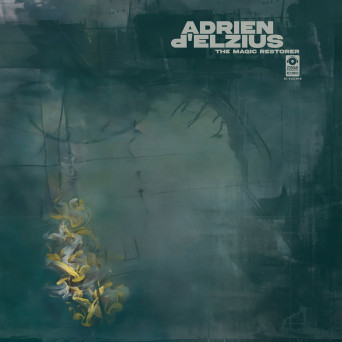 Adrien d’Elzius – The Magic Restorer