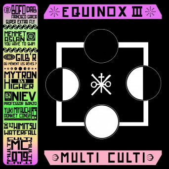 VA – Multi Culti Equinox III