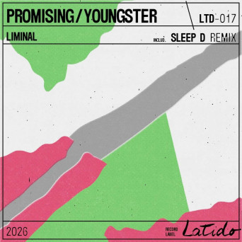 Promising / Youngster – Liminal