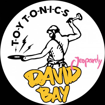 David Bay – Jeopardy EP