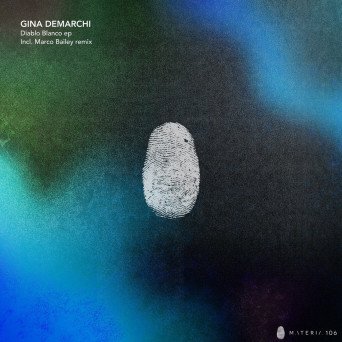 Gina Demarchi – Diablo Blanco EP