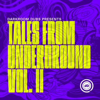 Silicone Soul – Darkroom Dubs Presents: Tales from Underground Vol. II