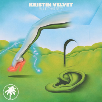 Kristin Velvet – Build That Beat