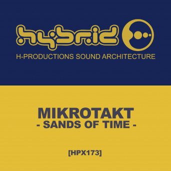 MIKROTAKT – Sands of Time