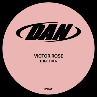 Victor Rose – Together