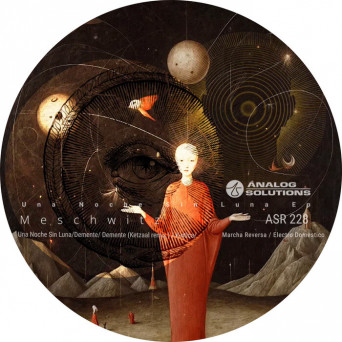 Meschwitz – Una Noche Sin Luna EP