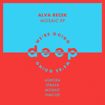 Alva Recek – Mosaic EP