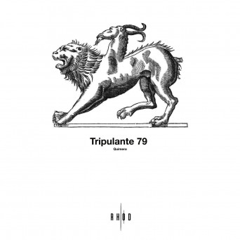 Tripulante 79 – Quimera