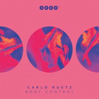 Carlo Ruetz – Body Control