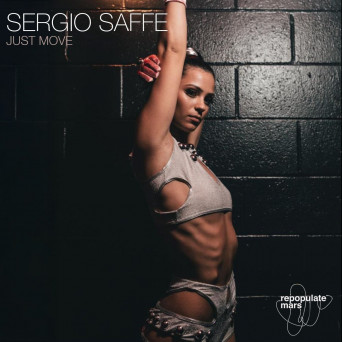 Sergio Saffe – Just Move