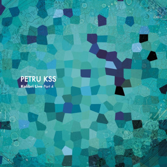 PETRU KSS – Kolibri Live Part 4