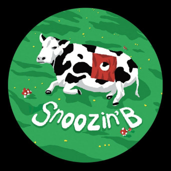 Snoozin’ B – Still Snoozin’