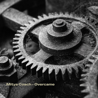 Mitya Coach – Overcame