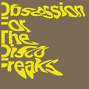 Alexander Robotnick – Obsession for the Disco Freaks