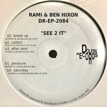 Rami, Ben Hixon – See 2 It