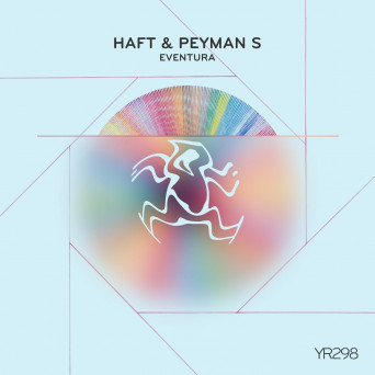 HAFT & Peyman S – Eventura