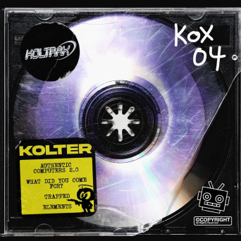Kolter – What Did You Come For
