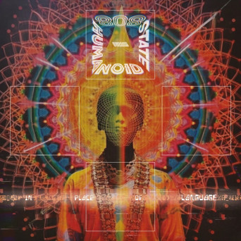 808 State & Humanoid – In Place of Language