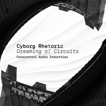 Cyborg Rhetoric – Dreaming of Circuits