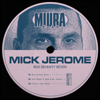 Mick Jerome – Bus Seventy Seven