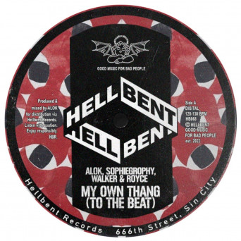 Walker & Royce, Alok, Sophiegrophy, InntRaw – My Own Thang EP