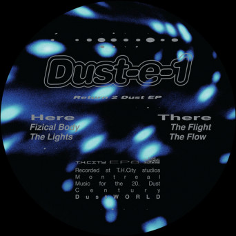 Dust-e-1 – Return 2 Dust EP