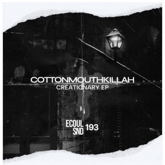 Cottonmouthkillah – Creationary