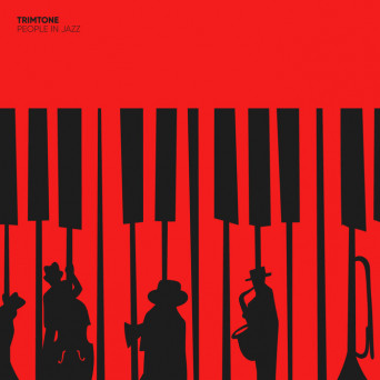 Trimtone – People In Jazz