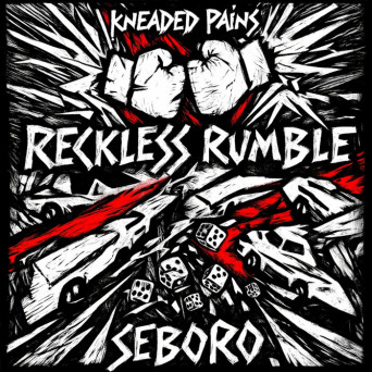 Seboro – Reckless Rumble