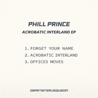 Phill Prince – Acrobatic Interland