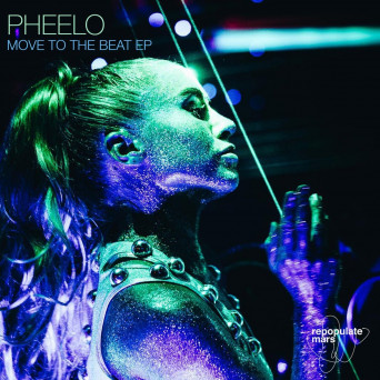 Pheelo – Move To The Beat EP