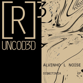 Alvinho L Noise – Disritimia EP
