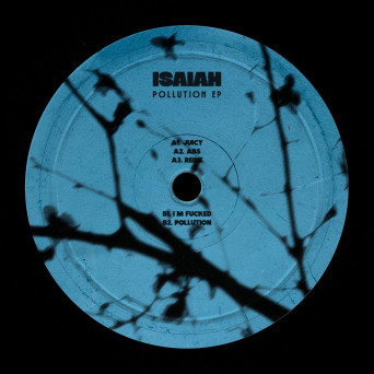 Isaiah – Pollution EP
