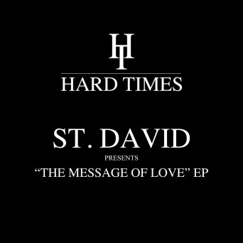 St. David – The Message Of Love