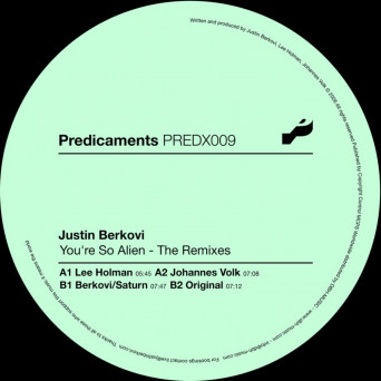 Justin Berkovi – You’re So Alien (Remixes)