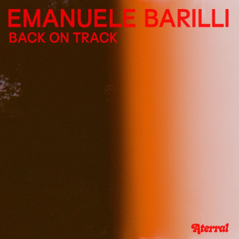 Emanuele Barilli – Back on Track