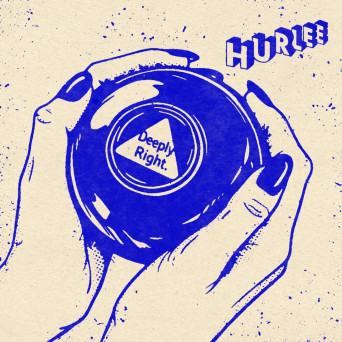 Hurlee – Deeply Right