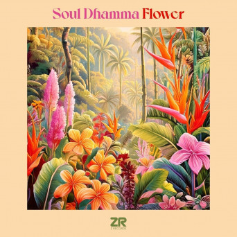 Soul Dhamma – Flower