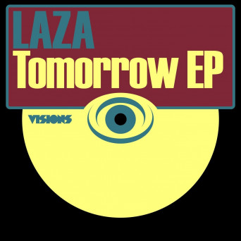 Laza – Tomorrow EP