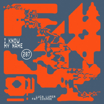 Fat Cosmoe – I Know My Name EP