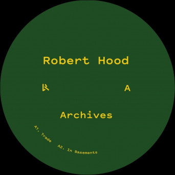 Monobox, Robert Hood –  Archives