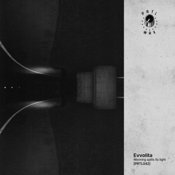 Evvolita – Morning spills its light