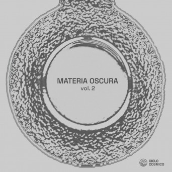 VA – Materia Oscura Vol. 2
