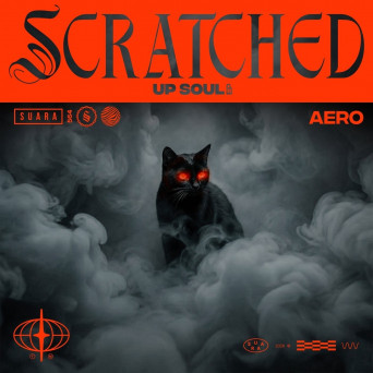 Aero – Scratched Up Soul EP