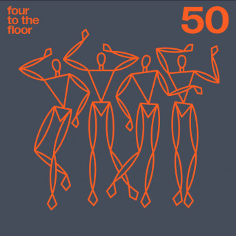 VA – Four To The Floor 50