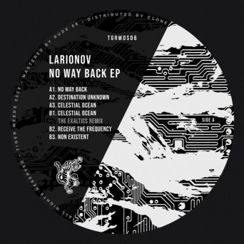 Larionov – No Way Back EP (w/ The Exaltics Remix)